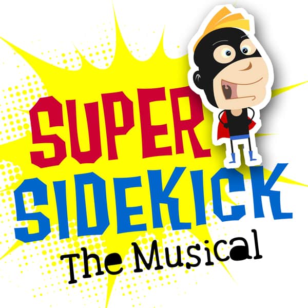 Super Sidekick: The Musical Samuel French Logo Super Sidekick: The Musical Samuel French Logo