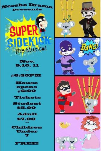 Super Sidekick: The Musical, presented by Neosho Drama at Neosho High School in Neosho, MO - children's musical, musicals for kids, kids show, children's theatre, TYA,